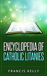 Encyclopedia_of_Catholic_Litanies